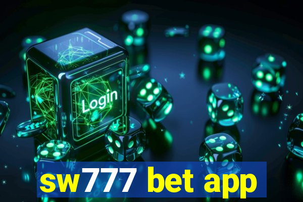 sw777 bet app